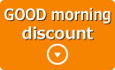 GOOD morning discount