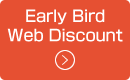 Early Bird Web Discount